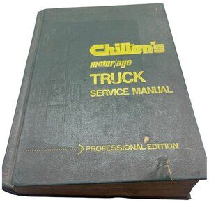 Chilton's motor age truck service manual professional edition 1974 READ